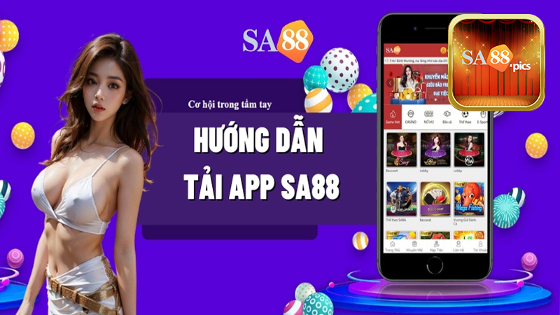 Hướng dẫn cách tải app SA88 dễ nhất